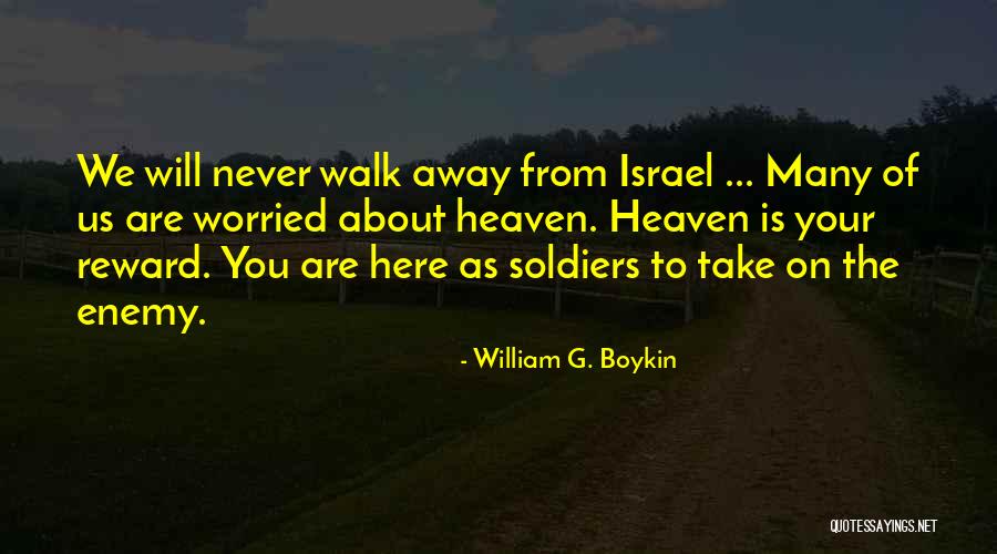 William G. Boykin Quotes 2177844