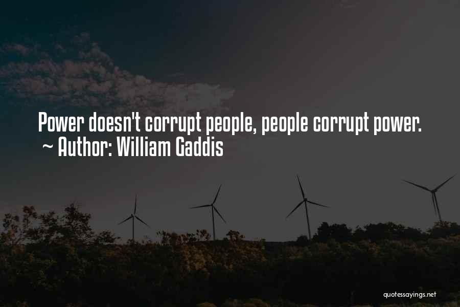 William Gaddis Quotes 384366