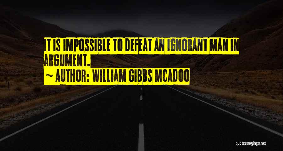 William Gibbs McAdoo Quotes 774190