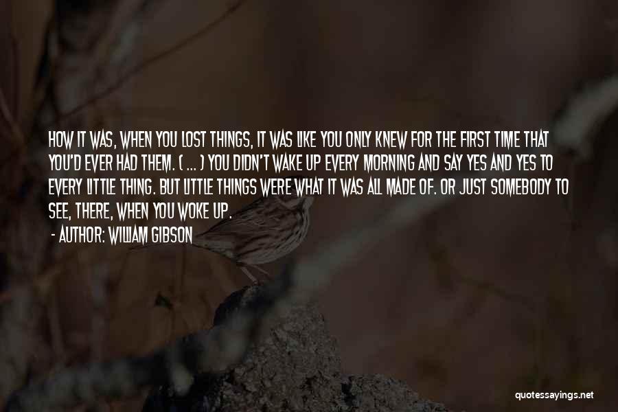 William Gibson Quotes 1584326