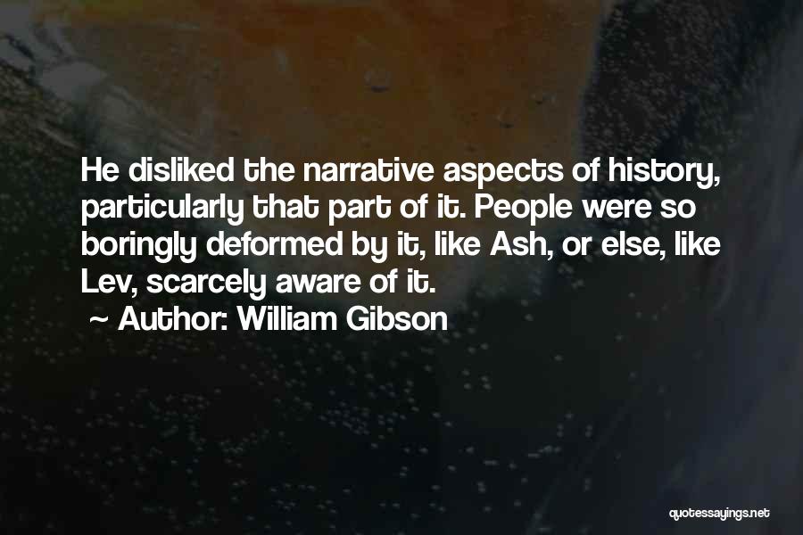 William Gibson Quotes 1704954