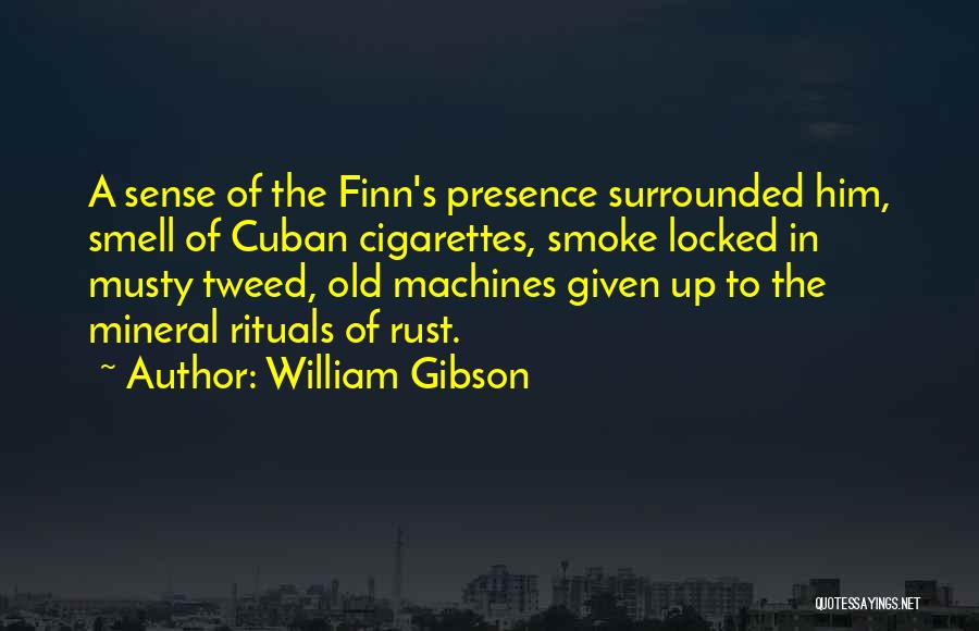 William Gibson Quotes 199133