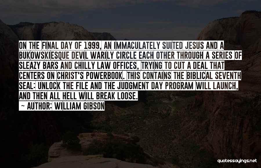 William Gibson Quotes 2028386