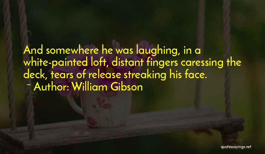 William Gibson Quotes 2264033