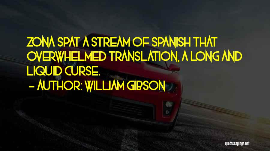 William Gibson Quotes 282329