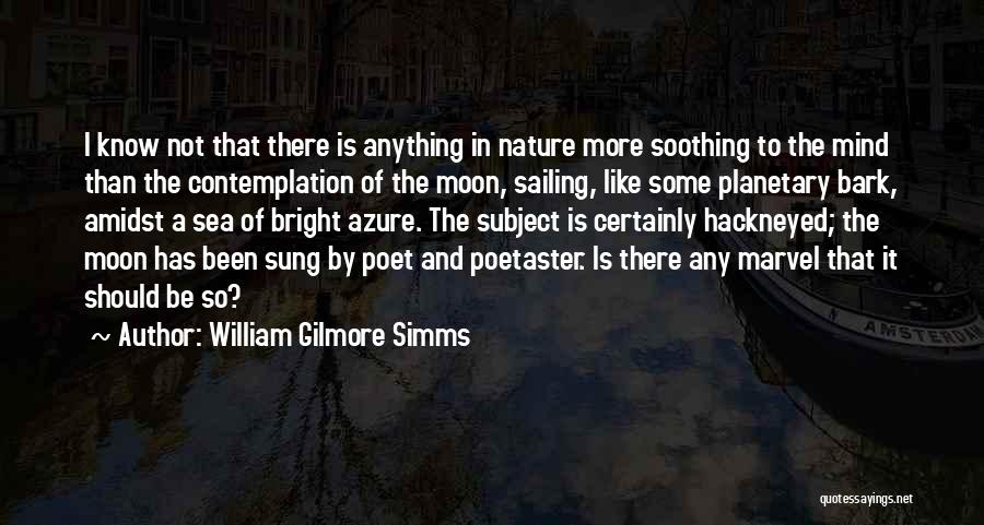 William Gilmore Simms Quotes 1017987