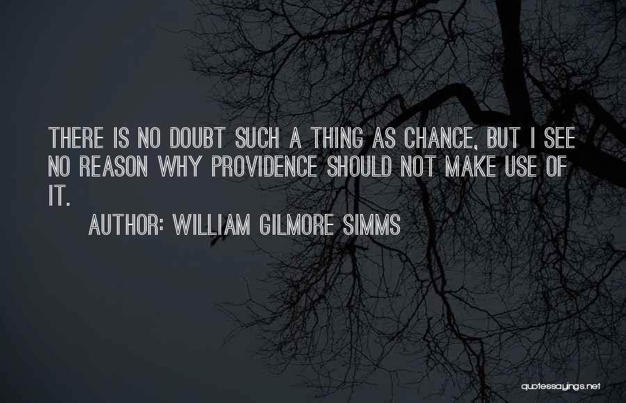 William Gilmore Simms Quotes 2110825