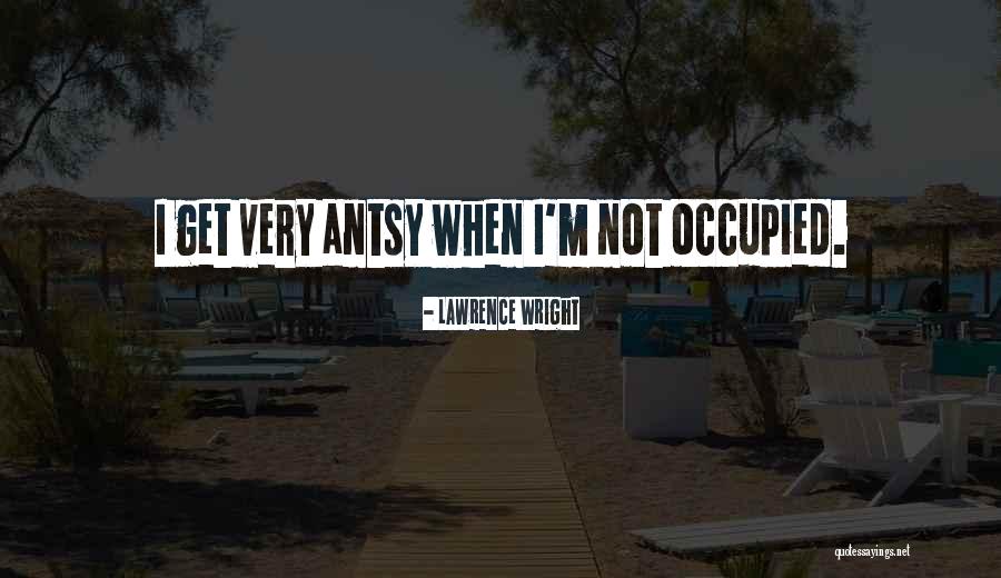 William Gilpin Quotes By Lawrence Wright
