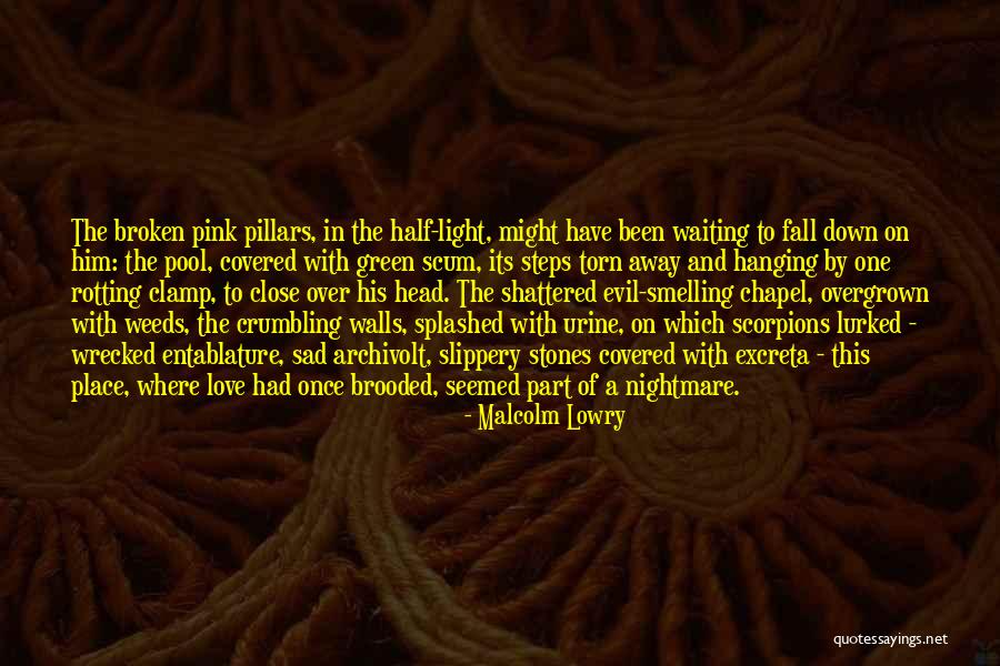 William Gilpin Quotes By Malcolm Lowry William Gilpin Quotes By Malcolm Lowry