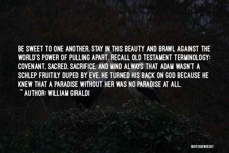 William Giraldi Quotes 1791128