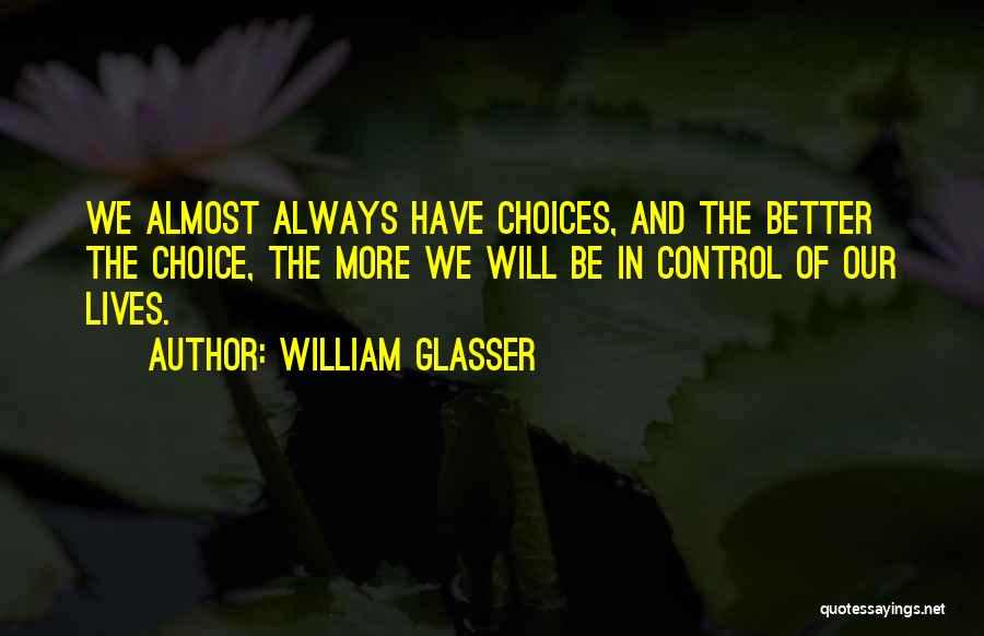 William Glasser Quotes 1364729