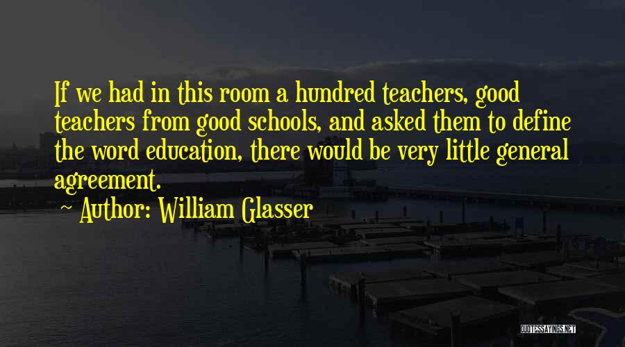 William Glasser Quotes 1842731