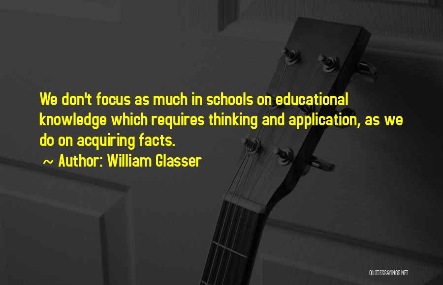 William Glasser Quotes 1932561