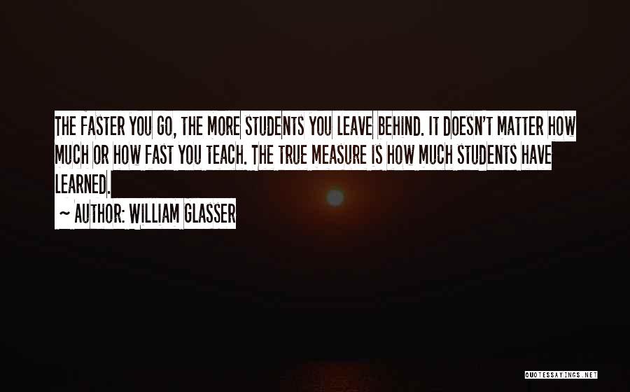 William Glasser Quotes 411034
