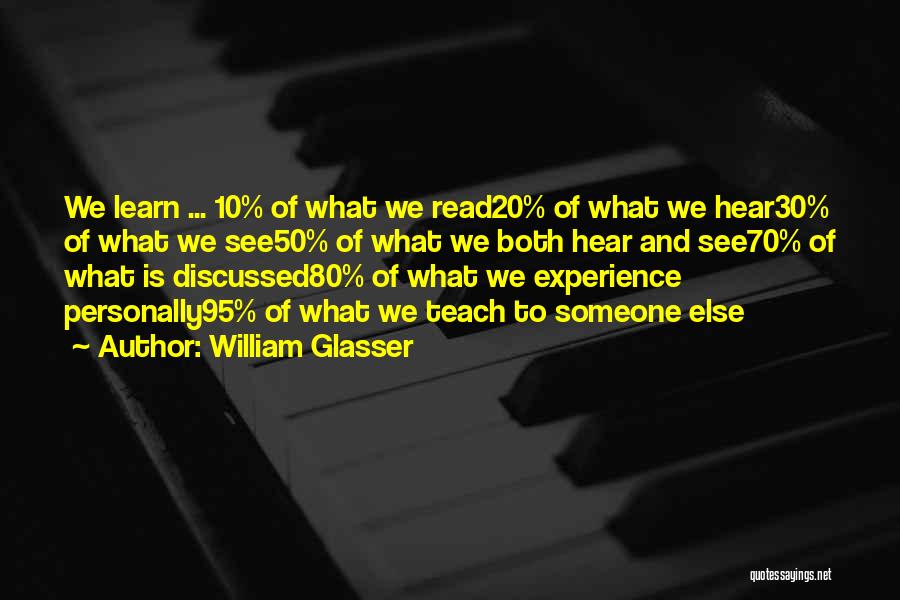 William Glasser Quotes 425401