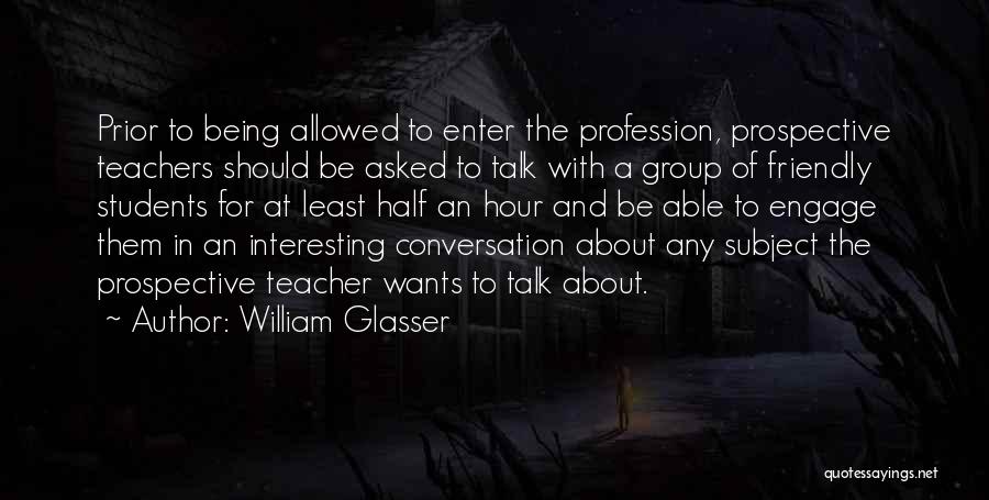 William Glasser Quotes 545176