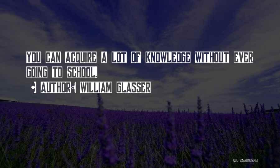 William Glasser Quotes 939712