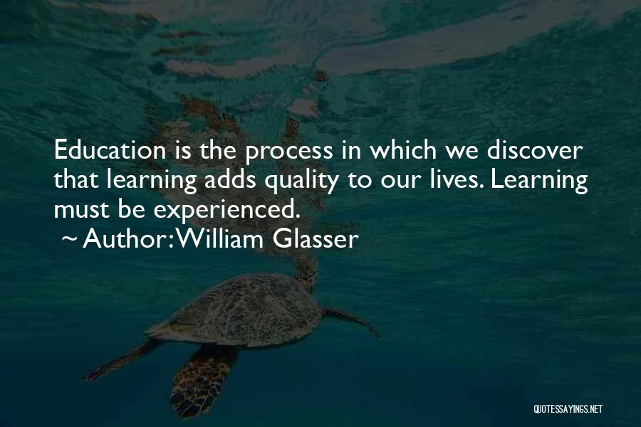 William Glasser Quotes 980632