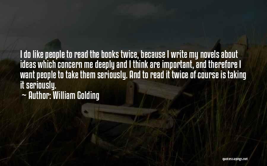 William Golding Quotes 1986279