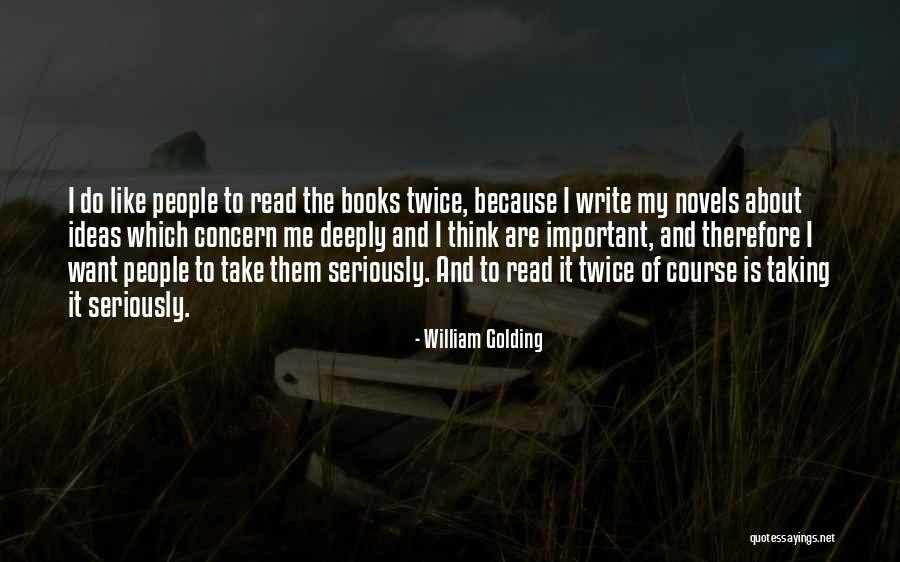 William Golding Quotes 1986279