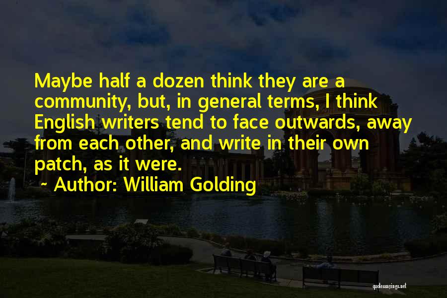 William Golding Quotes 2024788