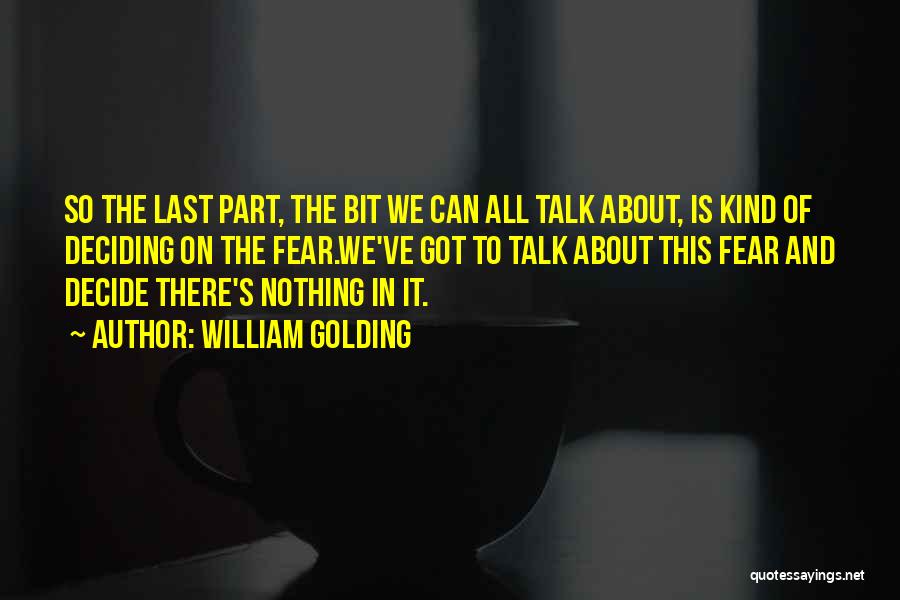 William Golding Quotes 2108358