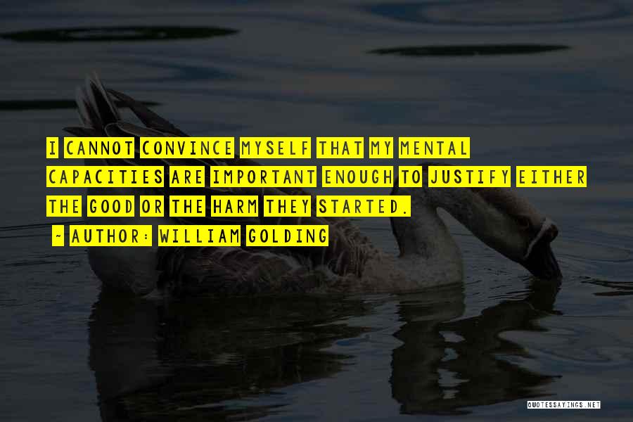 William Golding Quotes 2152598 William Golding Quotes 2152598