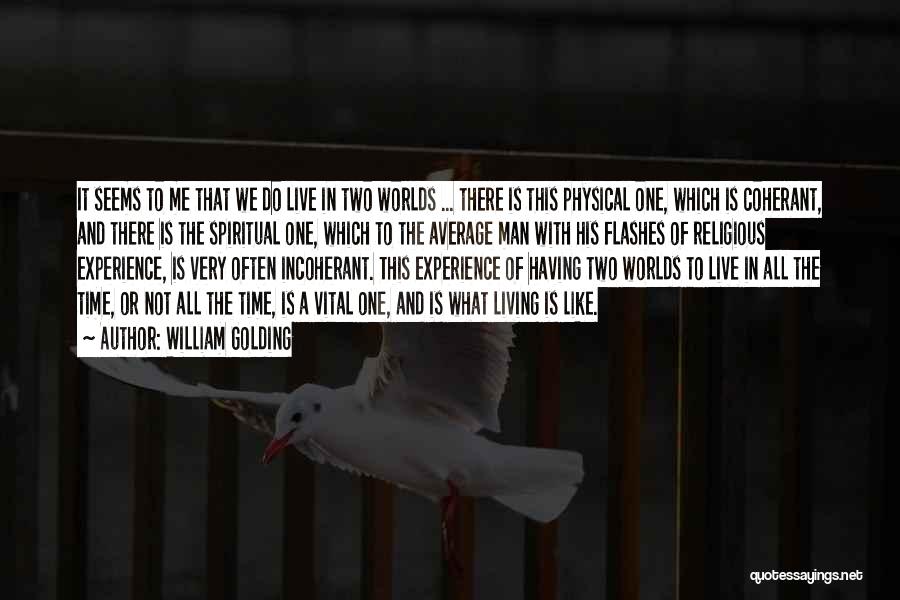 William Golding Quotes 2233197 William Golding Quotes 2233197