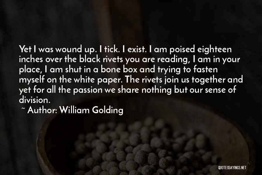 William Golding Quotes 545945