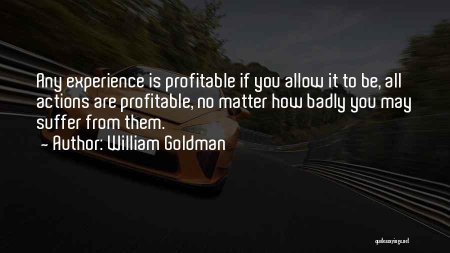 William Goldman Quotes 1561670