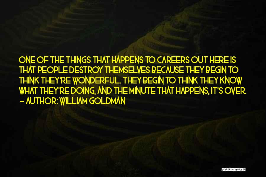 William Goldman Quotes 1611769