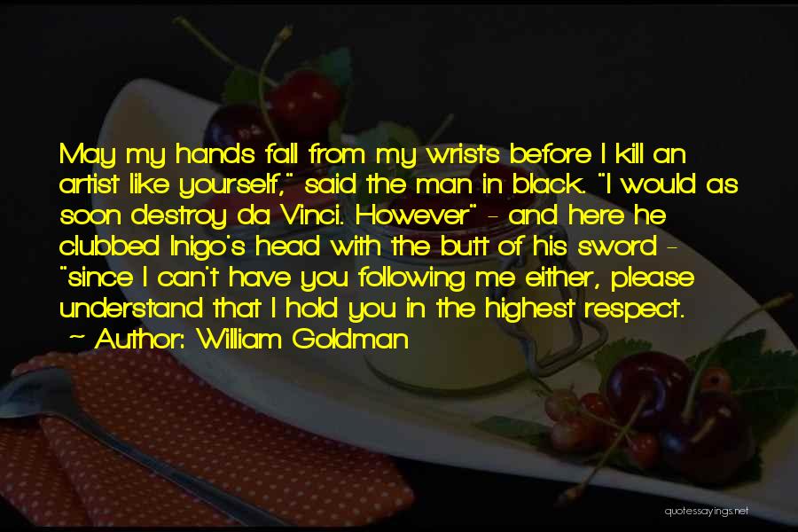 William Goldman Quotes 1998433