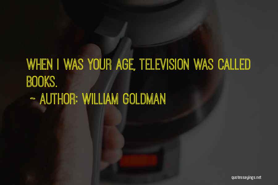William Goldman Quotes 2020075