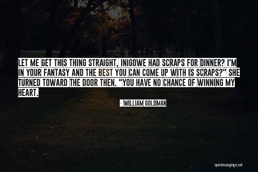 William Goldman Quotes 2199306 William Goldman Quotes 2199306