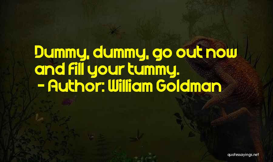 William Goldman Quotes 667999