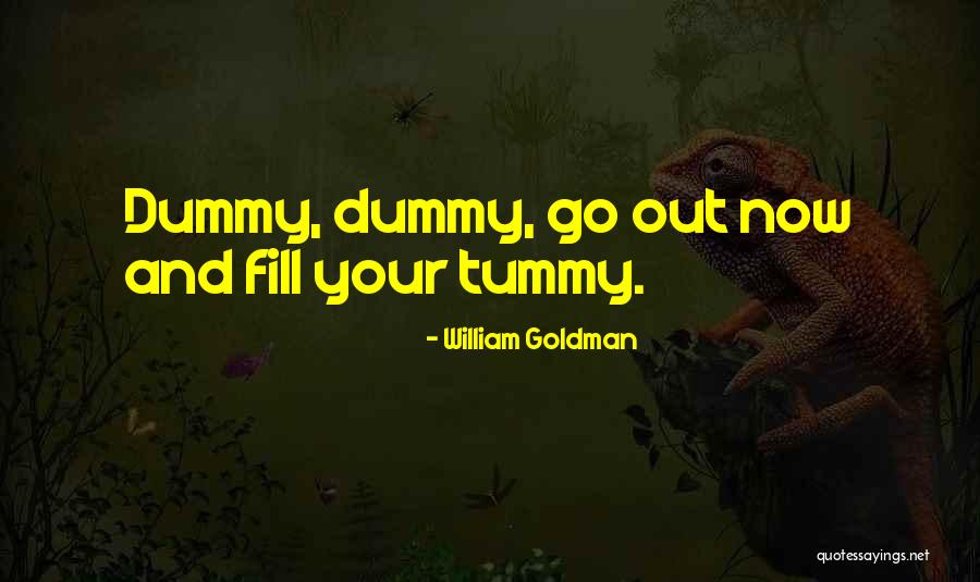 William Goldman Quotes 667999 William Goldman Quotes 667999