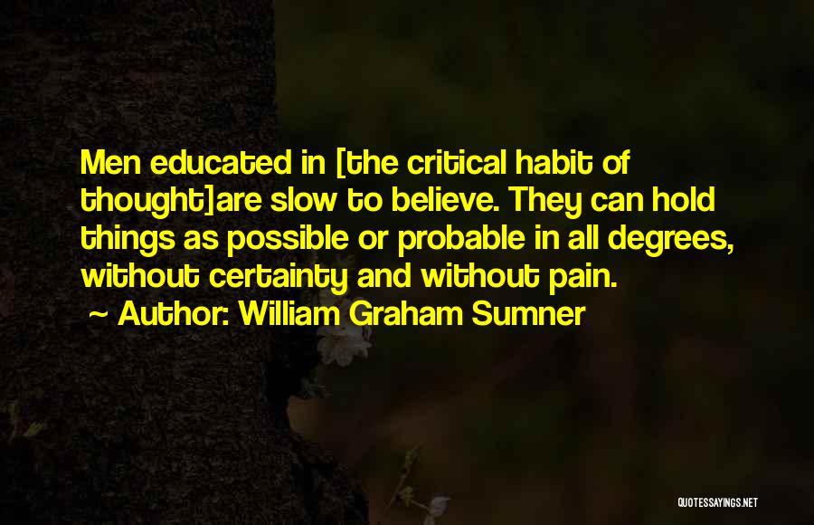 William Graham Sumner Quotes 1321882