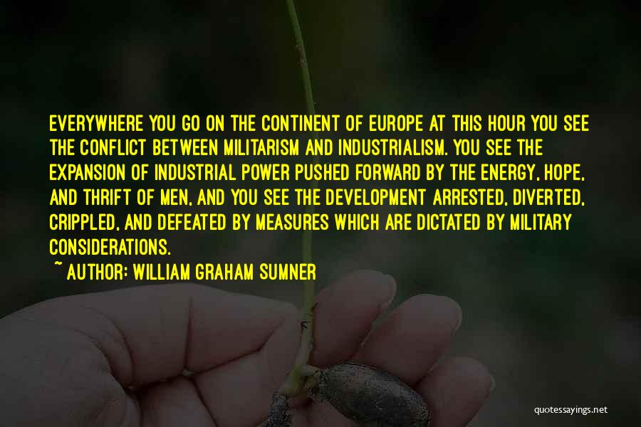 William Graham Sumner Quotes 167782