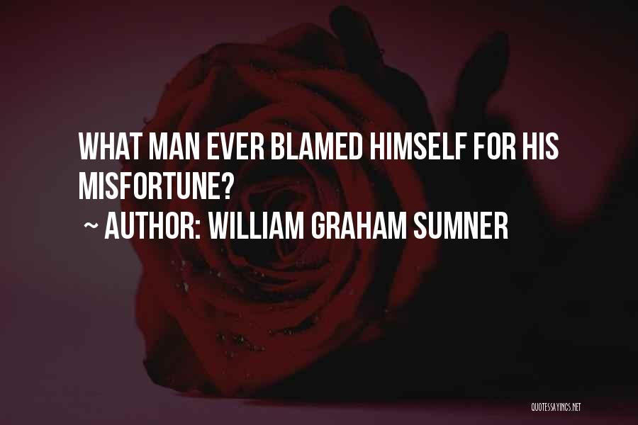 William Graham Sumner Quotes 1781423