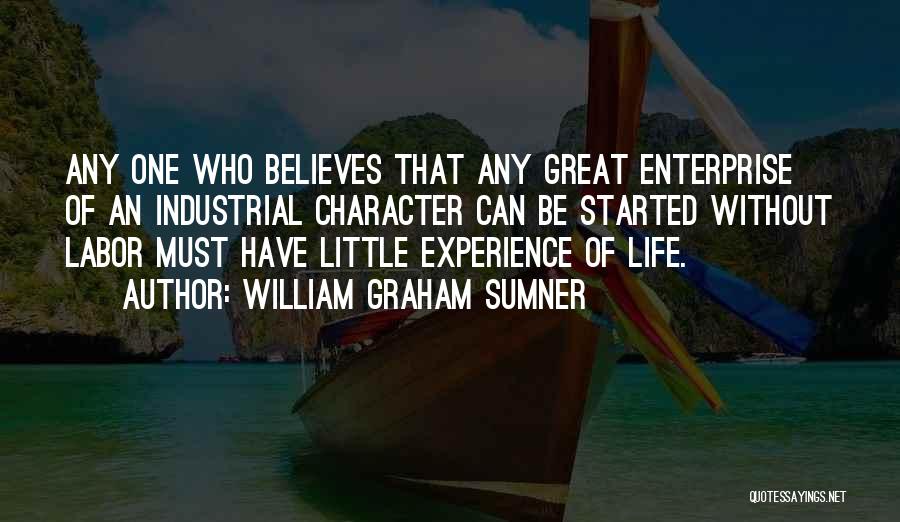 William Graham Sumner Quotes 2169285