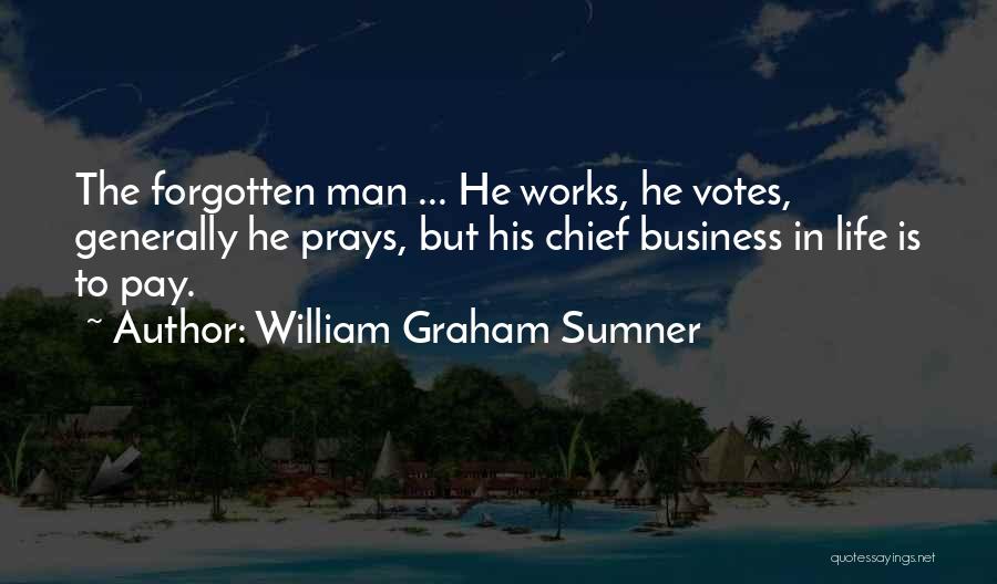 William Graham Sumner Quotes 2182213