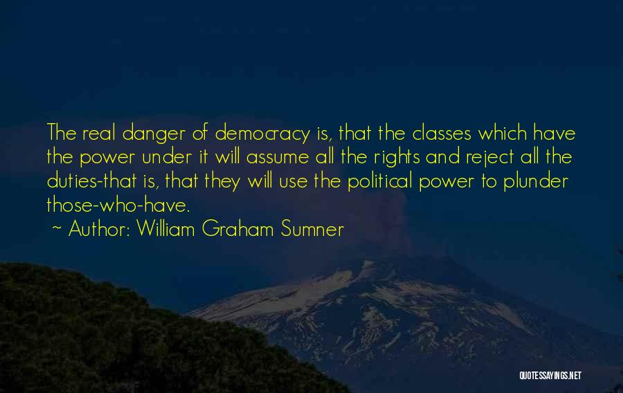 William Graham Sumner Quotes 439418