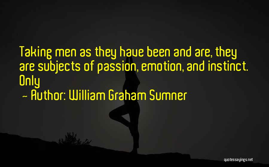 William Graham Sumner Quotes 768886