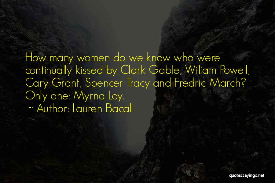 William Grant Still Quotes By Lauren Bacall
