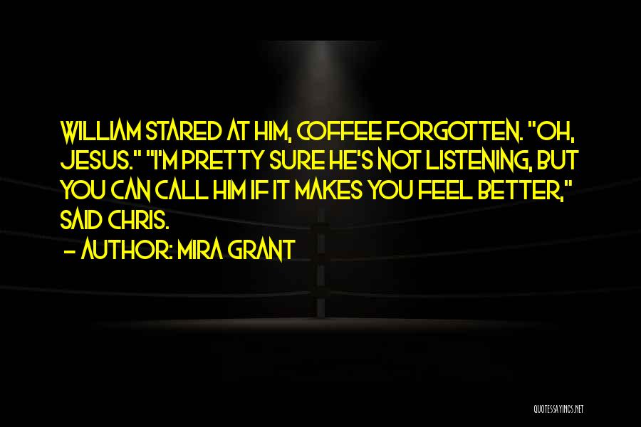 William Grant Still Quotes By Mira Grant