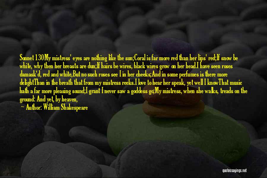 William Grant Still Quotes By William Shakespeare