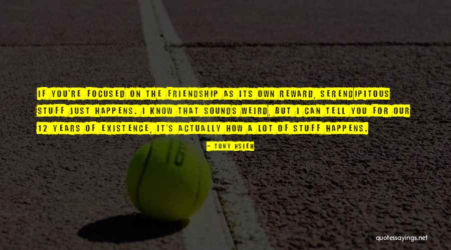 William Grassie Quotes By Tony Hsieh William Grassie Quotes By Tony Hsieh