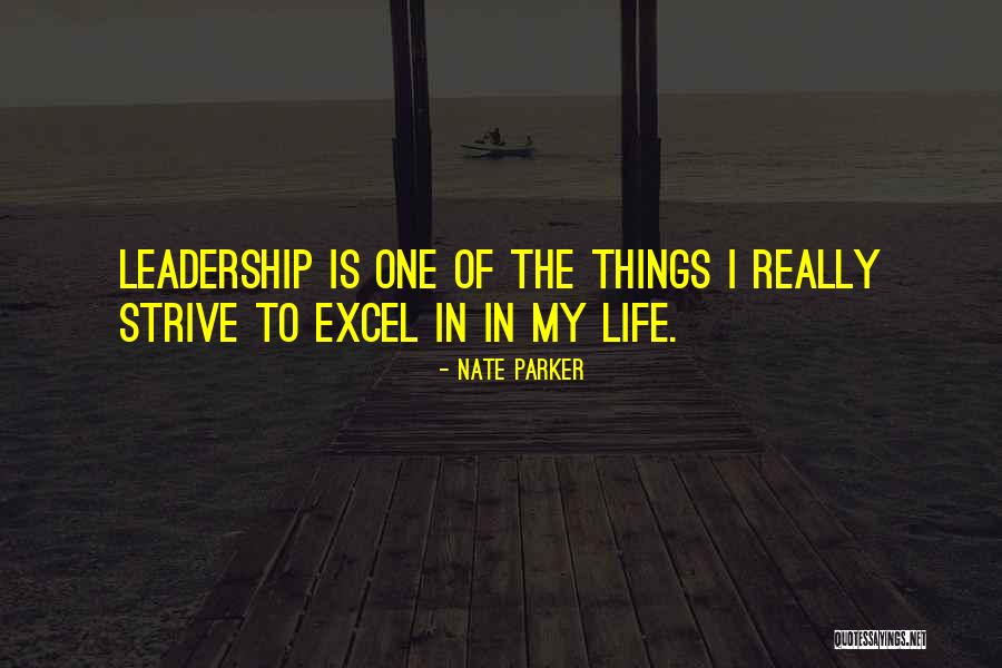 William Greathouse Quotes By Nate Parker William Greathouse Quotes By Nate Parker