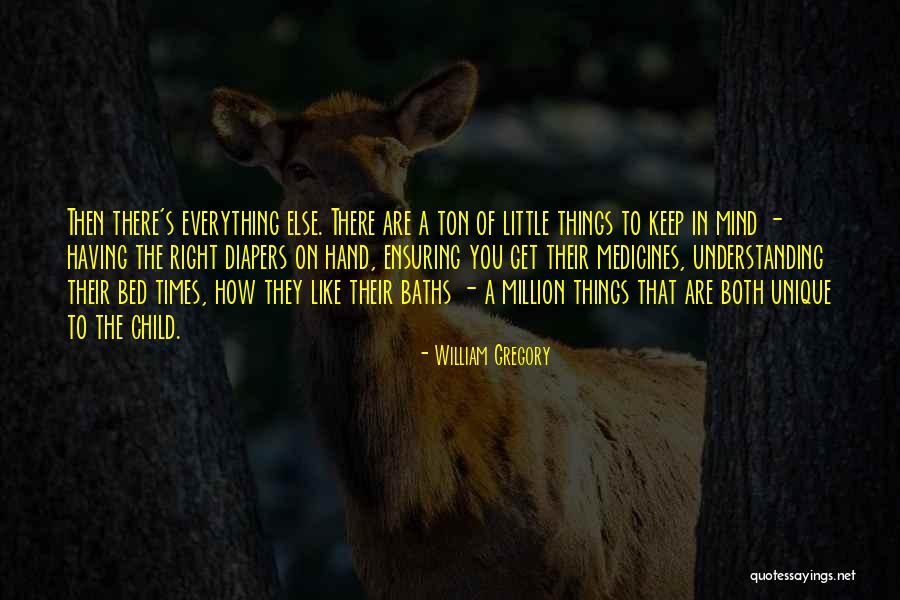 William Gregory Quotes 2177105 William Gregory Quotes 2177105