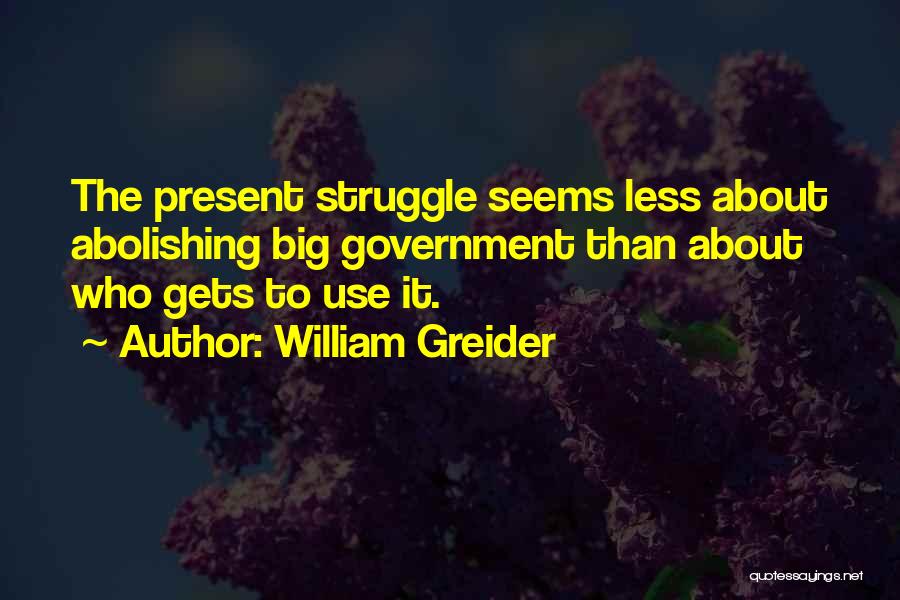 William Greider Quotes 1145768